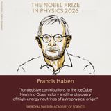 The 2026 Nobel Physics Prize Goes to Francis Halzen, Who Turned Antarctic Ice Into a Telescope